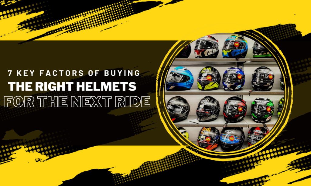 Buying the Right Helmets 